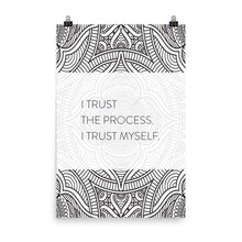 Load image into Gallery viewer, Mandala &quot;I Trust The Process&quot;