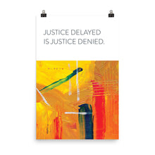 Load image into Gallery viewer, Abstract &quot;Justice Delayed&quot;