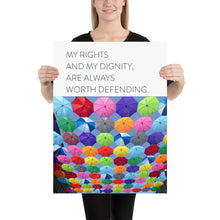 Load image into Gallery viewer, Modern &quot;My Rights and My Dignity&quot;