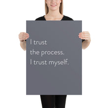 Load image into Gallery viewer, Minimalistic &quot;I Trust The Process&quot;