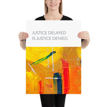 Load image into Gallery viewer, Abstract &quot;Justice Delayed&quot;