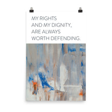 Load image into Gallery viewer, Abstract &quot;My Rights and My Dignity&quot;