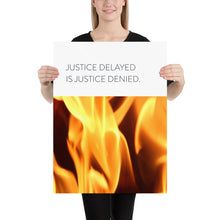 Load image into Gallery viewer, Fire &quot;Justice Delayed&quot;