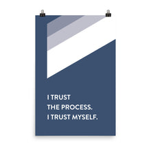 Load image into Gallery viewer, Geometric Stripe &quot;I Trust The Process&quot;