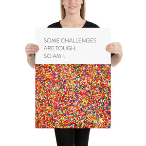 Modern "Some Challenges are Tough"