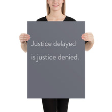 Load image into Gallery viewer, Minimalistic &quot;Justice Delayed&quot;