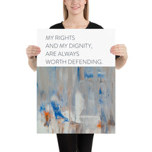 Load image into Gallery viewer, Abstract &quot;My Rights and My Dignity&quot;