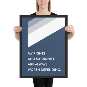 Geometric Stripe "My Rights and My Dignity"