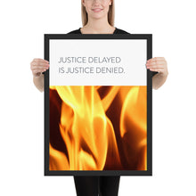 Load image into Gallery viewer, Fire &quot;Justice Delayed&quot;