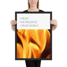 Load image into Gallery viewer, Fire &quot;I Trust The Process&quot;