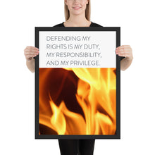 Load image into Gallery viewer, Fire &quot;Defending My Rights&quot;