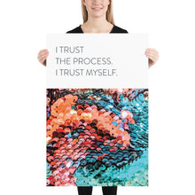 Load image into Gallery viewer, Modern &quot;I Trust The Process&quot;