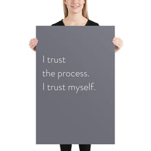 Load image into Gallery viewer, Minimalistic &quot;I Trust The Process&quot;