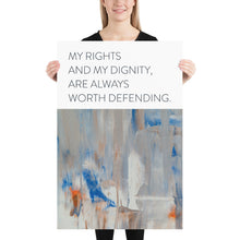 Load image into Gallery viewer, Abstract &quot;My Rights and My Dignity&quot;