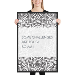 Mandala "Some Challenges are Tough"