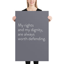 Load image into Gallery viewer, Minimalistic &quot;My Rights and My Dignity&quot;