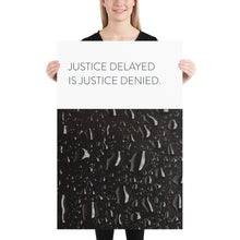 Load image into Gallery viewer, Water &quot;Justice Delayed&quot;