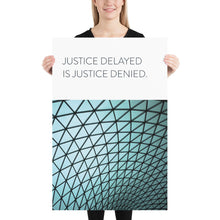 Load image into Gallery viewer, Modern &quot;Justice Delayed&quot;